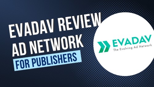 evadav Review-Publisher-Werbenetzwerk