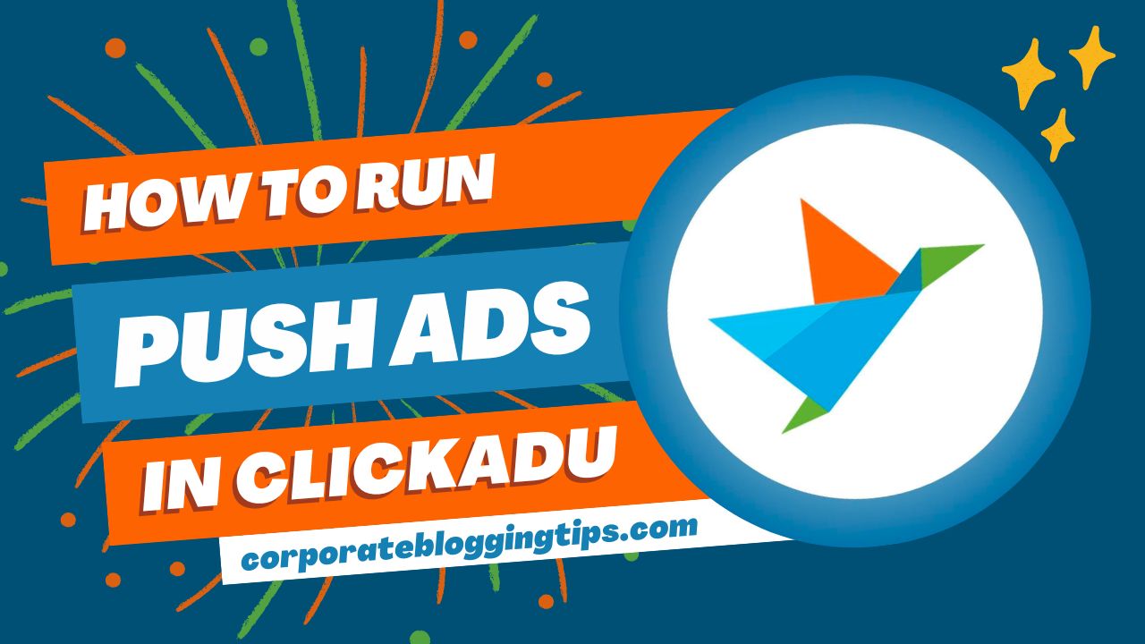как да стартирате реклами с насочени известия в платформата clickadu