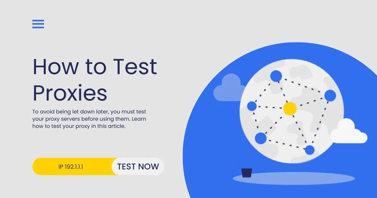 How to test proxies — proxy checker tool dashboard showing location, speed, and anonymity results