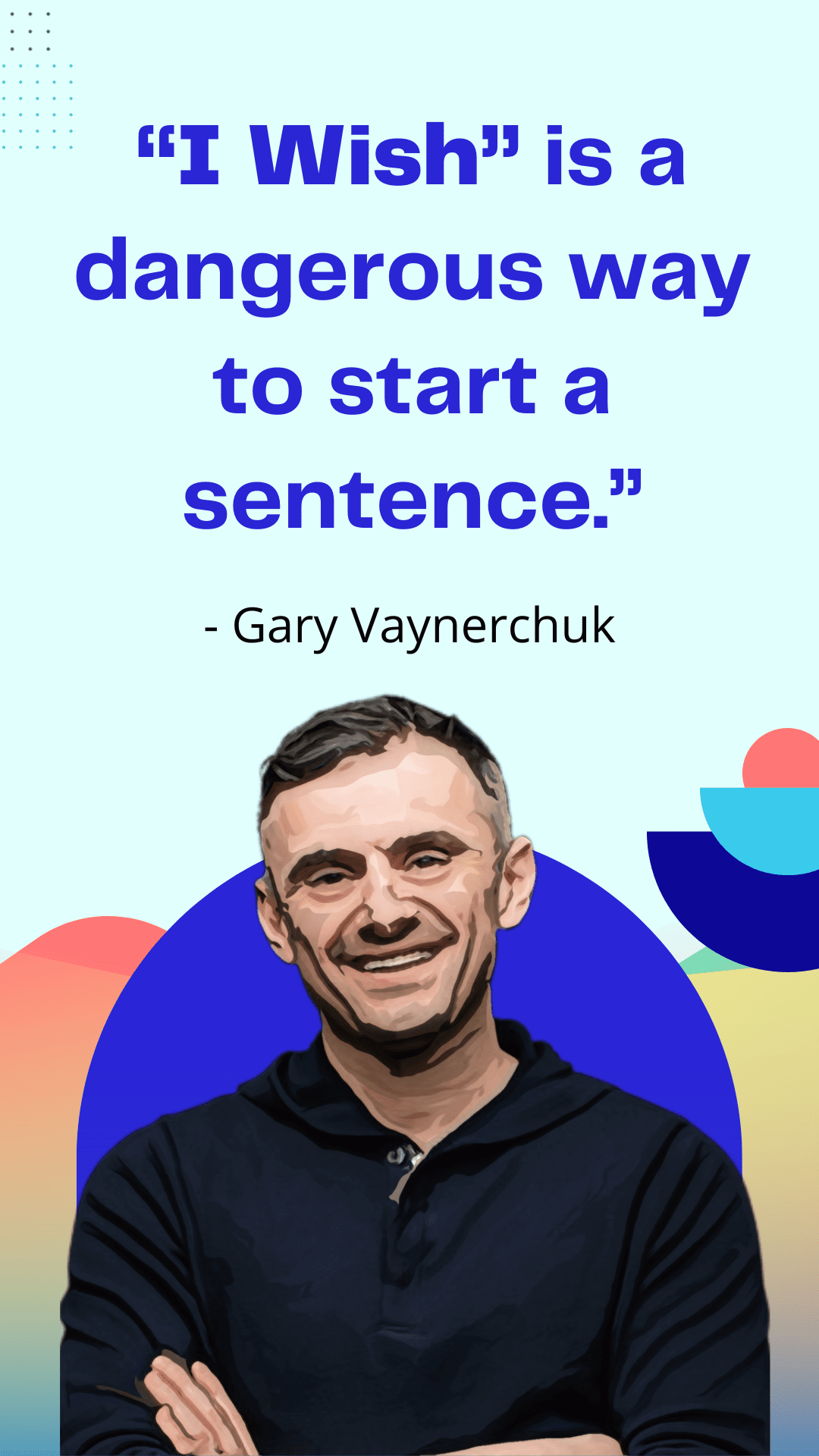 Gary Vaynerchuk quotes for motivation