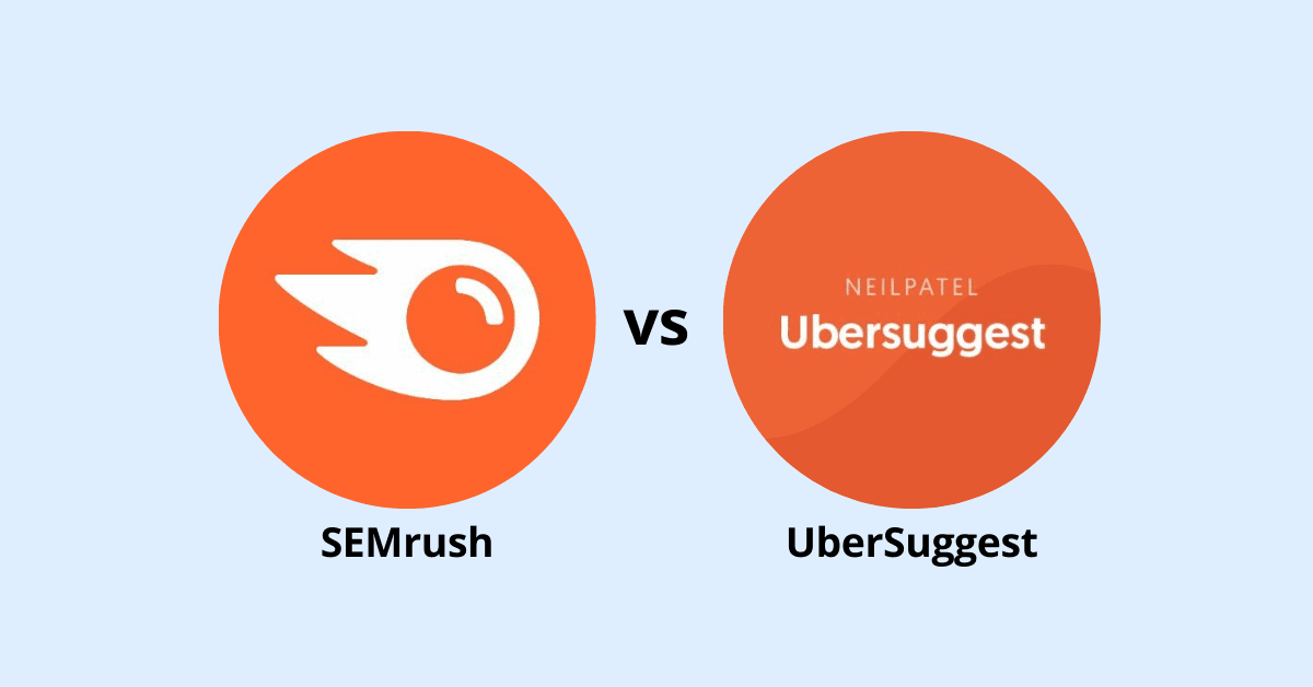 SEMrush versus UberSuggest