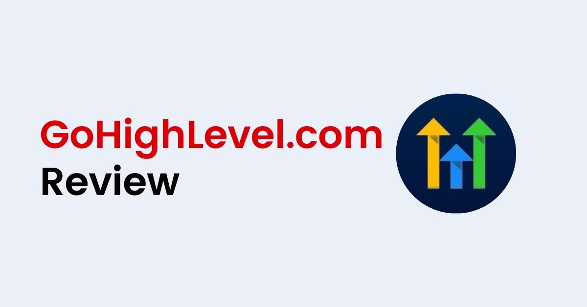 gohighlevel.com review