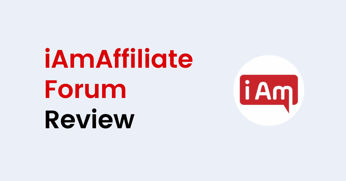 iamaffiliate review forum