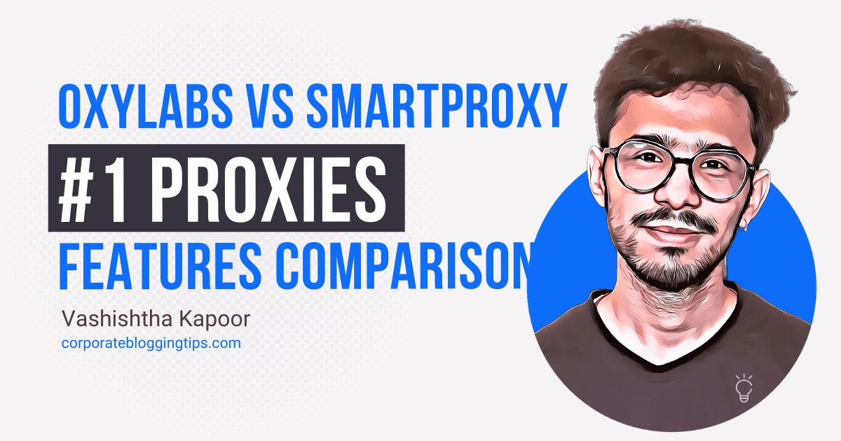 oxylabs and smartproxy comparison